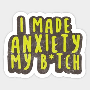 I Beat Anxiety Sticker